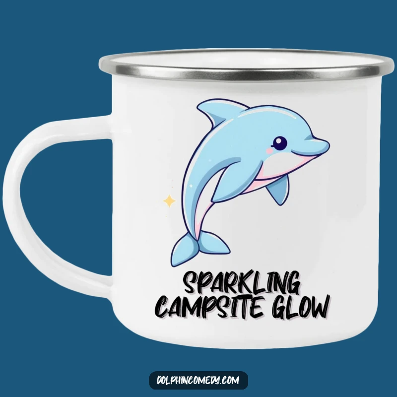 Funny Sparkling Dolphin Camping Mug: Magical Adventures, Whimsical Humor, Great Gift