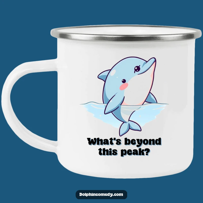 Funny Curious Dolphin Camping Mug: Sip Your Adventure with Intriguing Humor