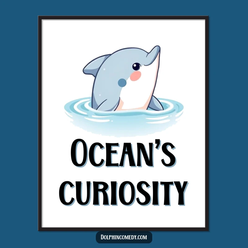 Funny Curious Dolphin Digital Art: Ocean Wonder, Printable Funny Gift