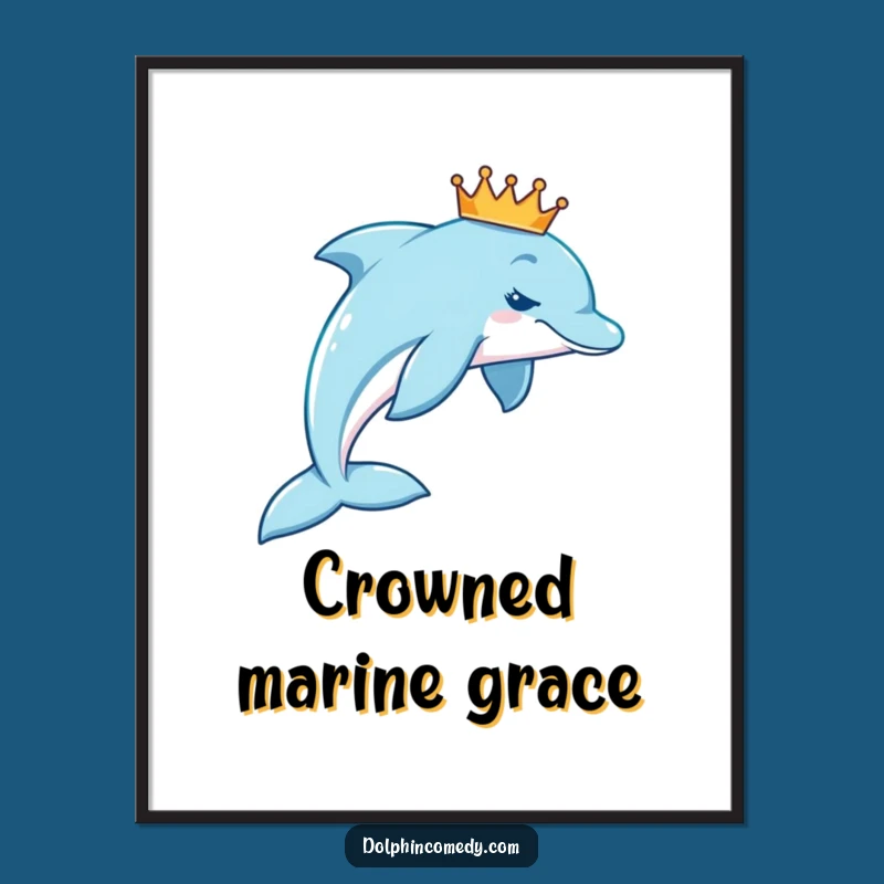 Funny Royal Dolphin Digital Art: Instant Regal Charm for Instant Wall Decor