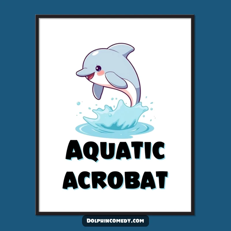 Joyful Funny Dolphin Leap Art Print a Gift for Ocean Lovers