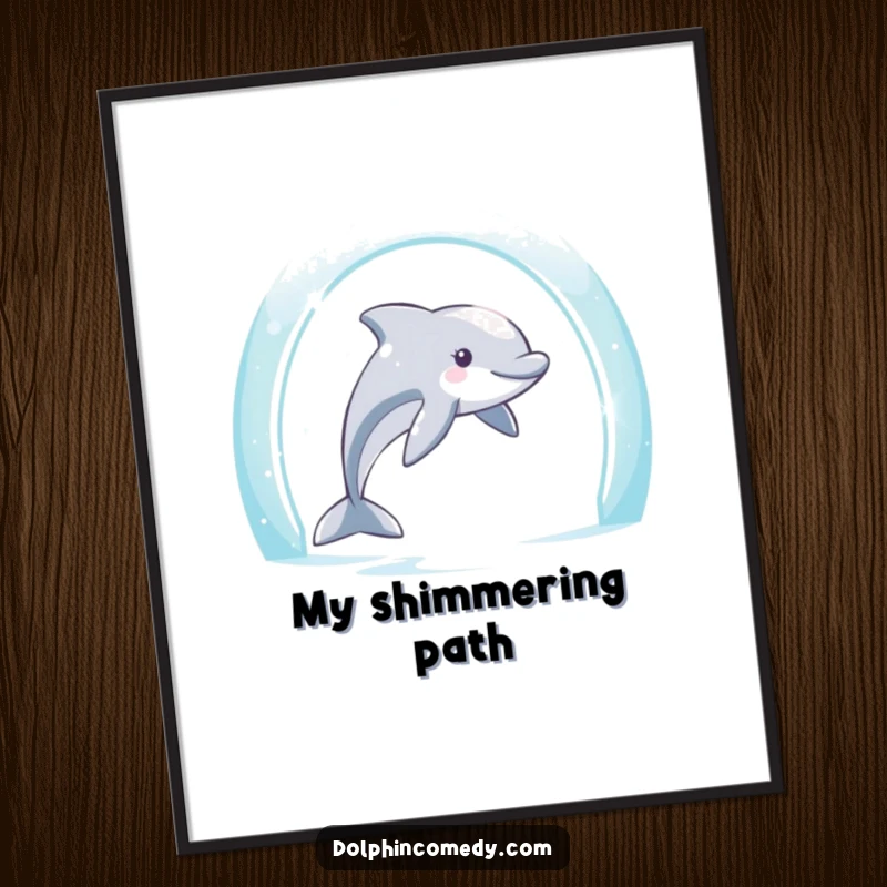 Funny Dolphin Digital Art Print: Determined dolphin swimming through an archway, conveying humorous ambition, inspirational art.