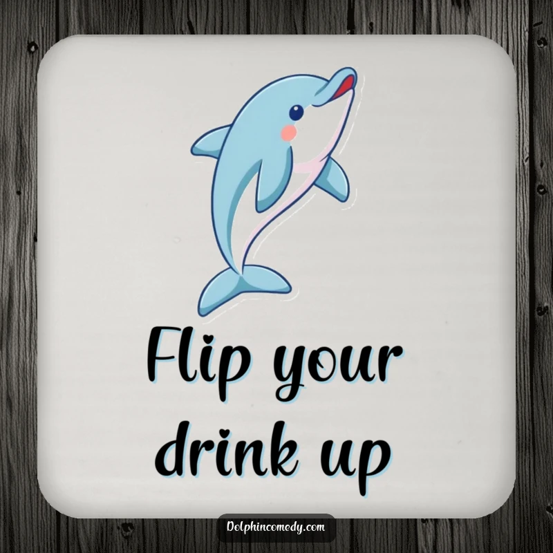 Funny dolphin drink coaster featuring a playful dolphin mid-flip, adding energetic marine decor to any surface.