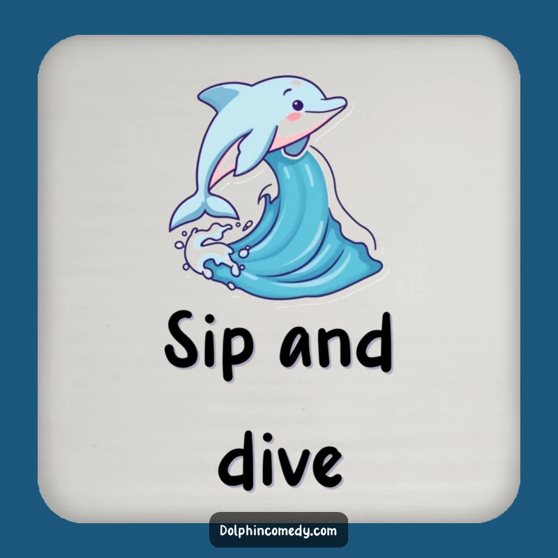 Funny Dolphin Coaster Set: Protect Surfaces with Joyful Ocean Art, Hilarious Gift