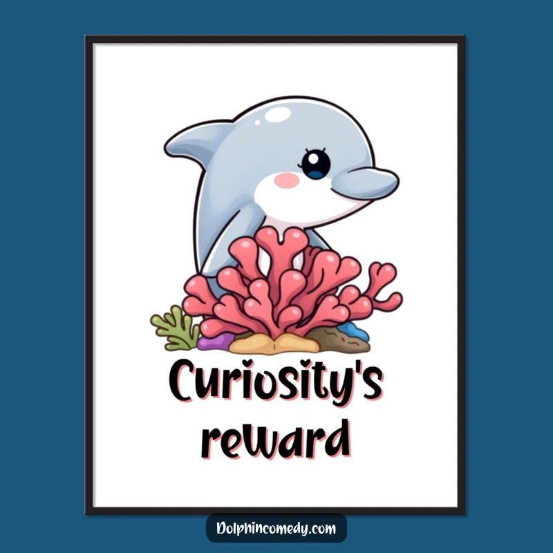 Funny Dolphin Peek Poster - Intriguing Wall Art, Curious Dolphin Behind Coral, Decor Gift