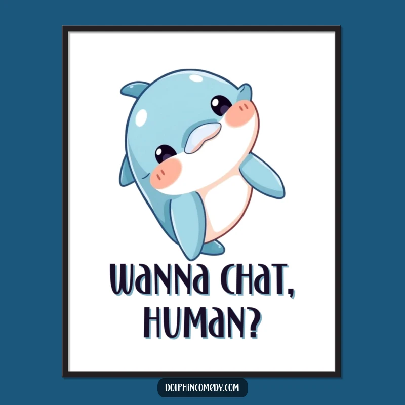 Funny Curious Dolphin Poster: Head Bobbing Art, Decorate with Intrigue