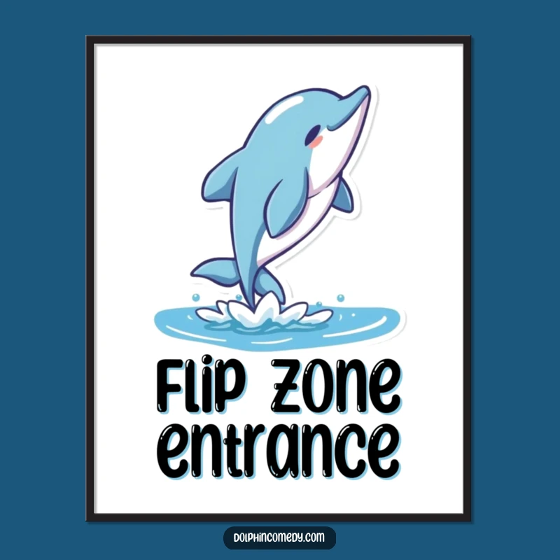 Funny Dolphin Aquatic Art Poster, Stylized Character Decor, Perfect Funny Gift