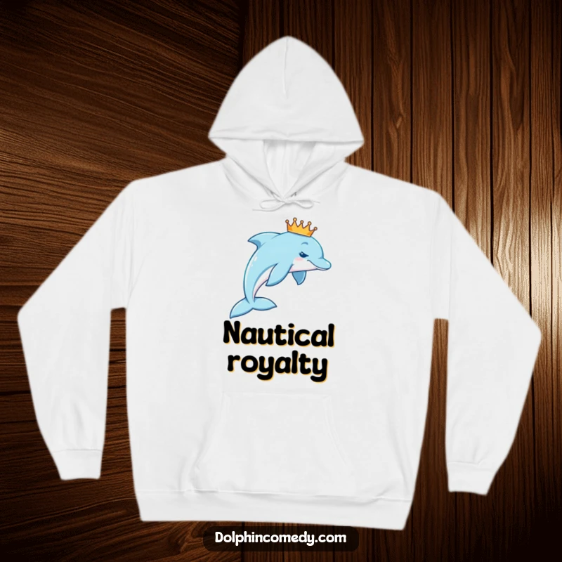 Funny royal dolphin hoodie depicting a dolphin wearing a miniature crown, swimming elegantly in a majestic arc.