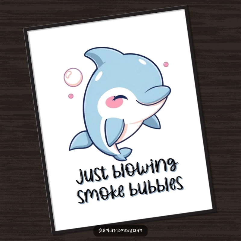 Funny Free Printable Wall Art: A dolphin winking with a mischievous bubble, adding a playful and quirky vibe, downloadable decor.