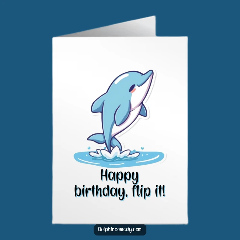 Free Printable Birthday Card: Dolphin Flip Gift - Fun Aquatic Theme - Instant Download