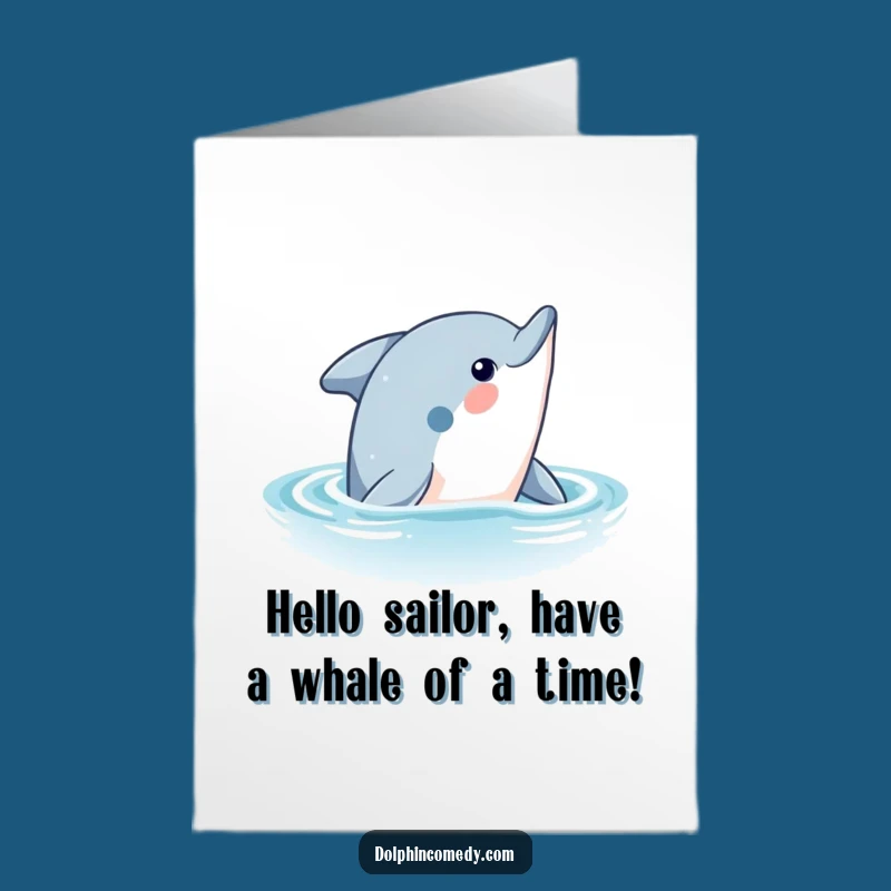 Free Printable Curious Dolphin Birthday Card - Funny Downloadable Greeting for Ocean Lovers