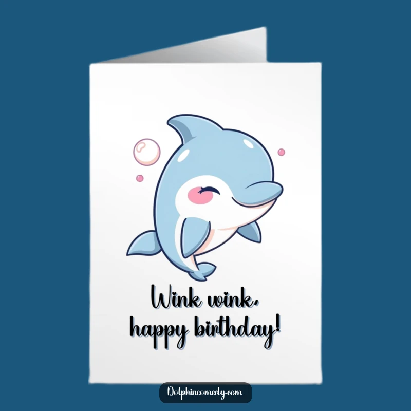 Free Printable Birthday Card: Winking Dolphin Mischief, Fun Downloadable Gift