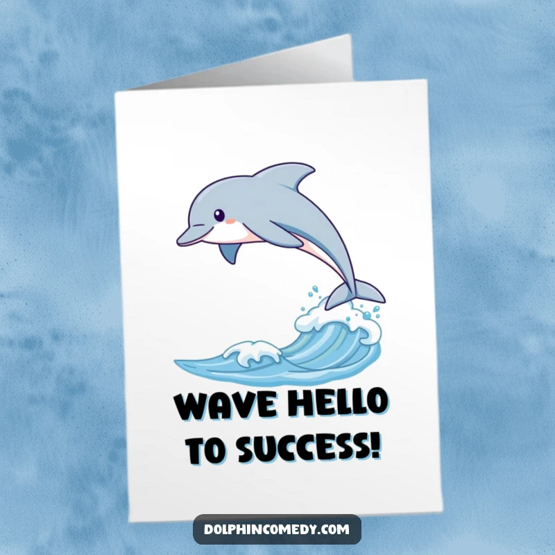 Funny Free Printable Congratulations Card: A sleek dolphin soars through the air over a wave.
