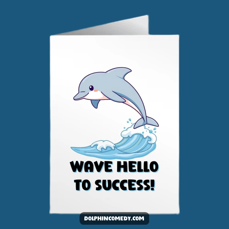 Free Printable Congrats Card: Awesome Dolphin Leap Funny Downloadable