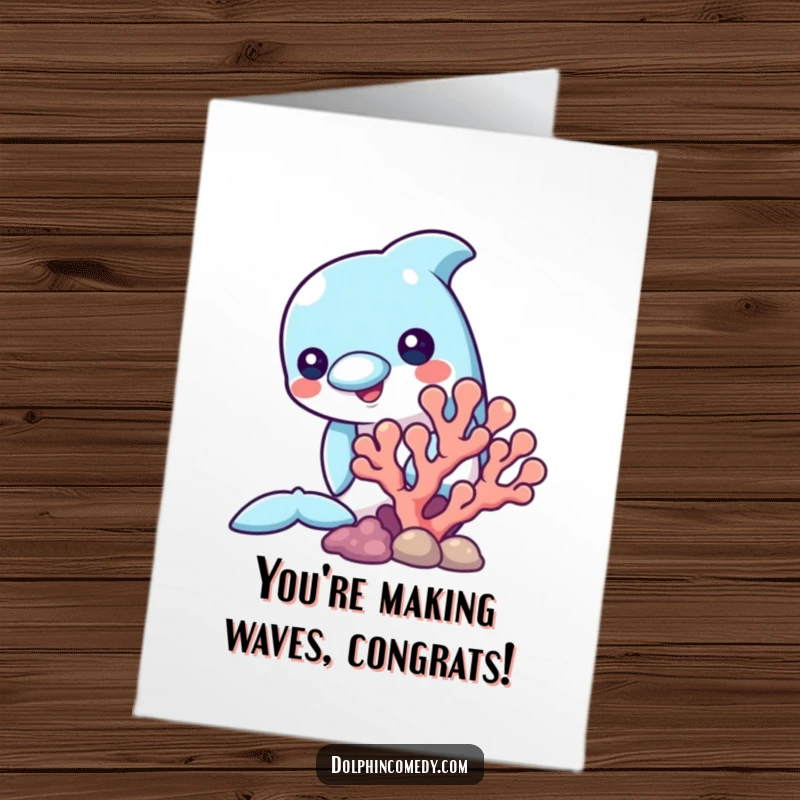 Funny Free Printable Congrats Card: A dolphin curiously peeks from behind coral, celebrating your big win.