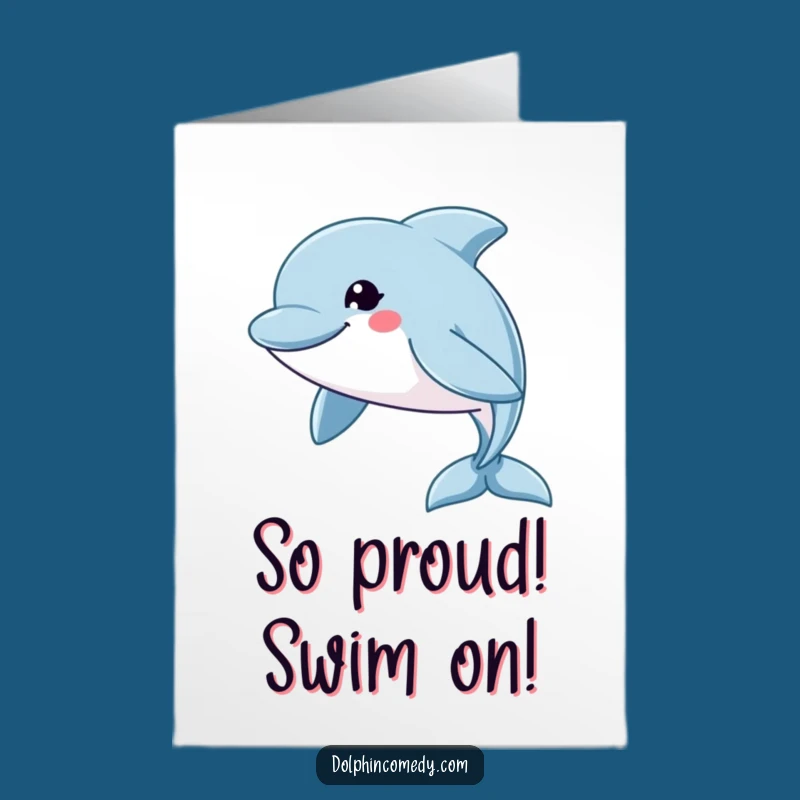 Free Printable Congrats Card: Grinning Dolphin Speedster Celebration Downloadable