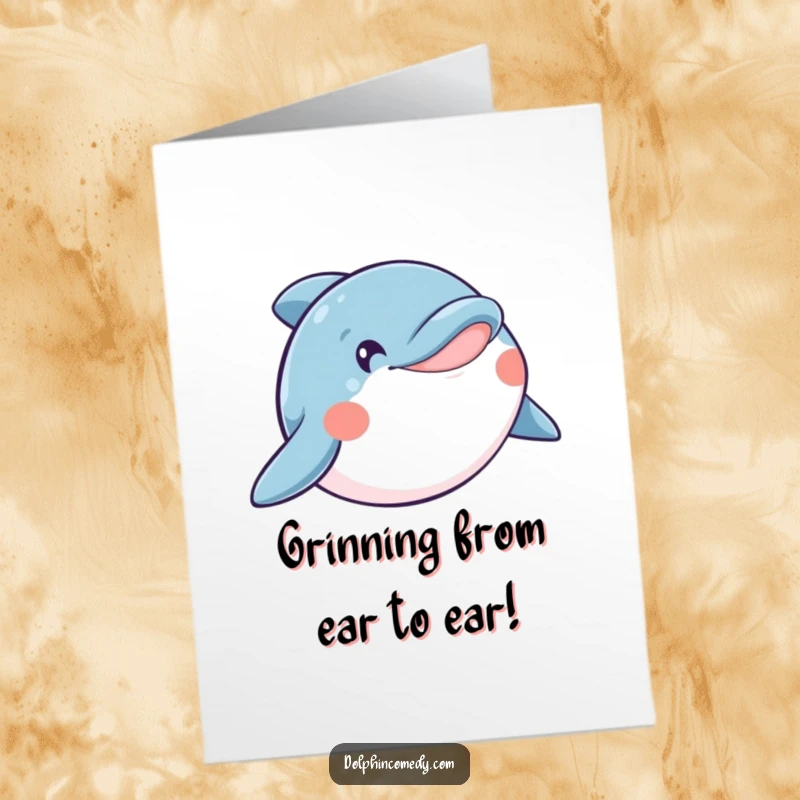 Funny Free Printable Congratulations Card: A dolphin shows off a massive, joyful smile, ready to celebrate.