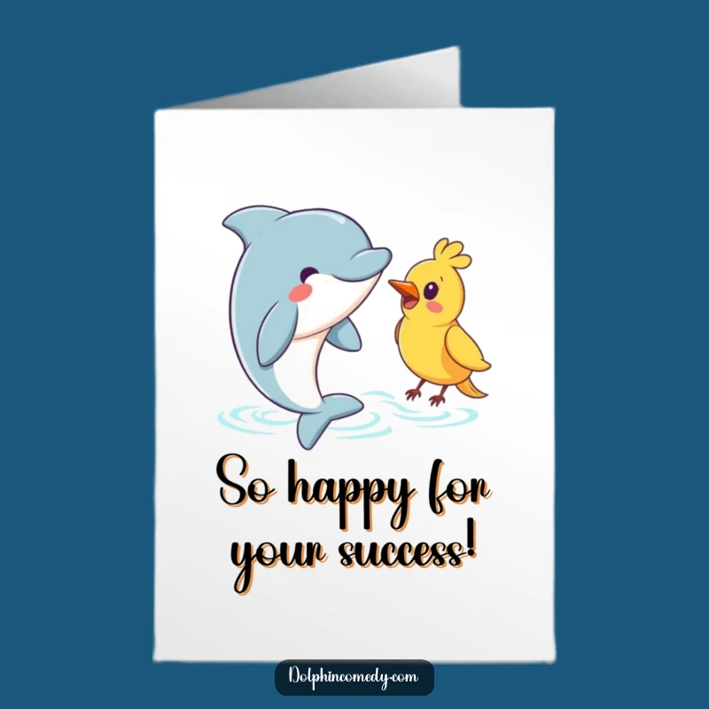 Free Printable Congrats Card: Dolphin Bird Hello Funny Downloadable Gift