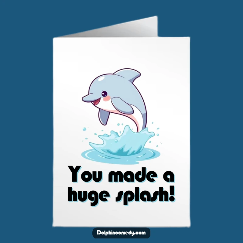 Free Printable Dolphin Congrats Card: Joyful Splash, Celebrating Success