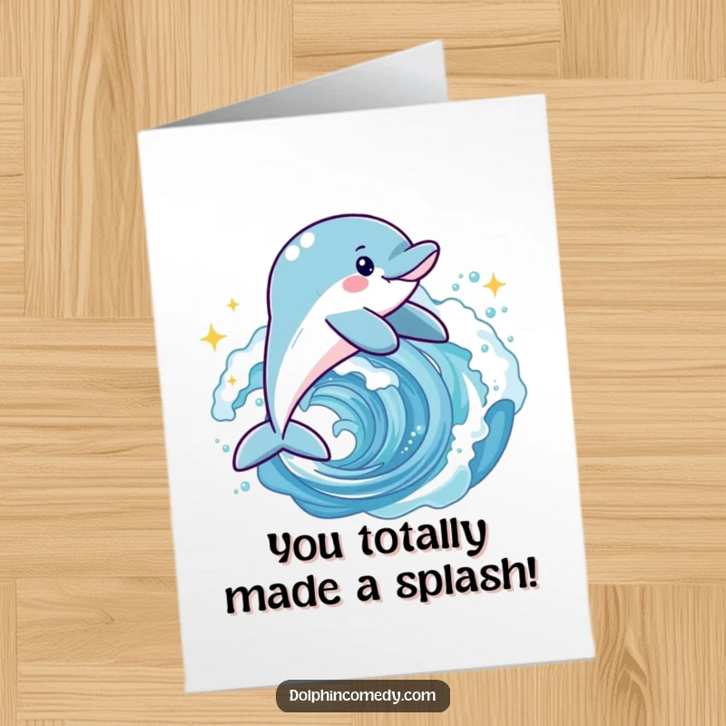 Funny Free Printable Dolphin Congrats Card: An ecstatic dolphin jumps energetically over a shimmering wave.