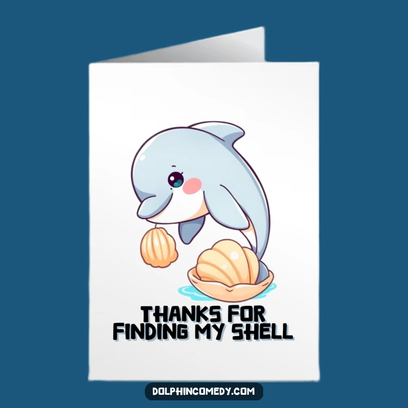 Free Printable Thank You Card: Dolphin & Seashell, Funny Downloadable