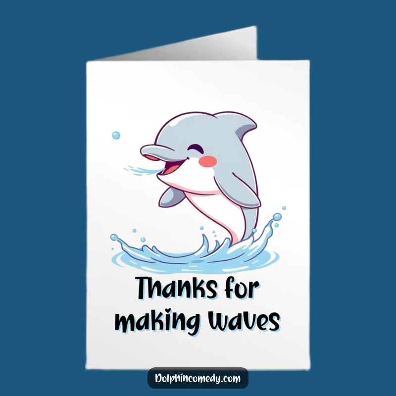 Free Printable Thank You Card: Excited Dolphin Gratitude, Hilarious Downloadable Gift