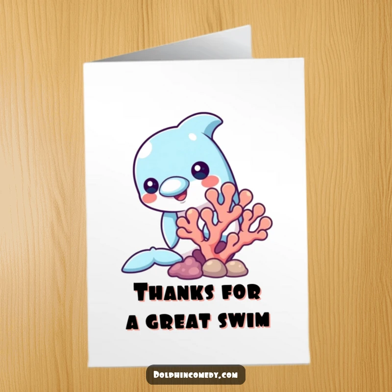 Funny Free Printable Thank You Card: A dolphin curiously peeks from behind coral, sending thanks from the ocean.
