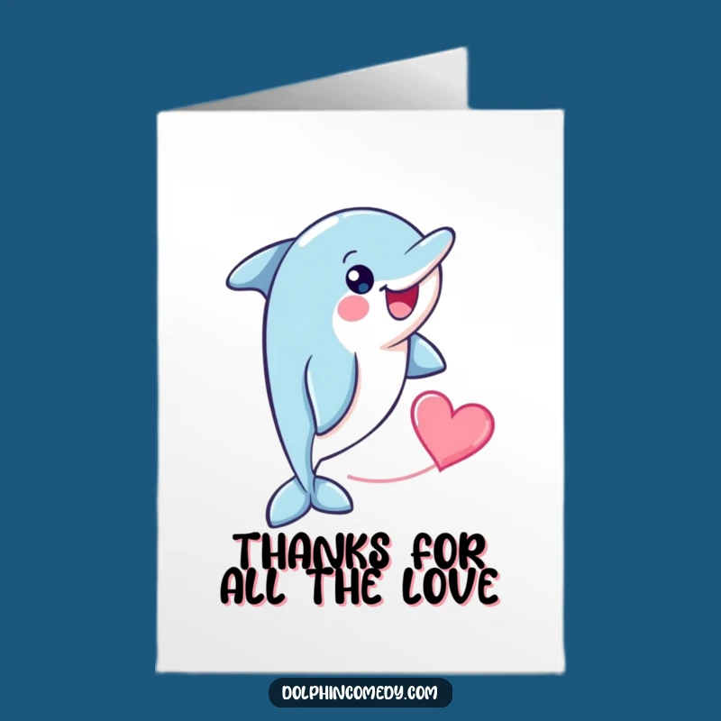 Free Printable Thank You Card: Funny Dolphin Heart Design for a Grateful, Downloadable Gift