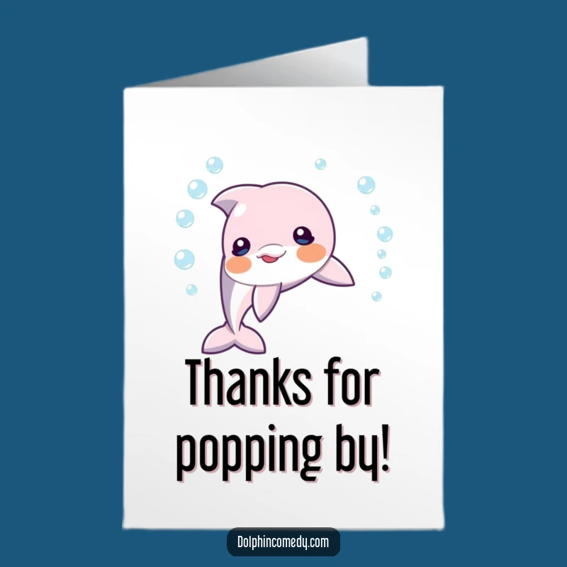 Free Printable Thank You Card: Dolphin Bubble Gratitude, Humorous Downloadable Greeting