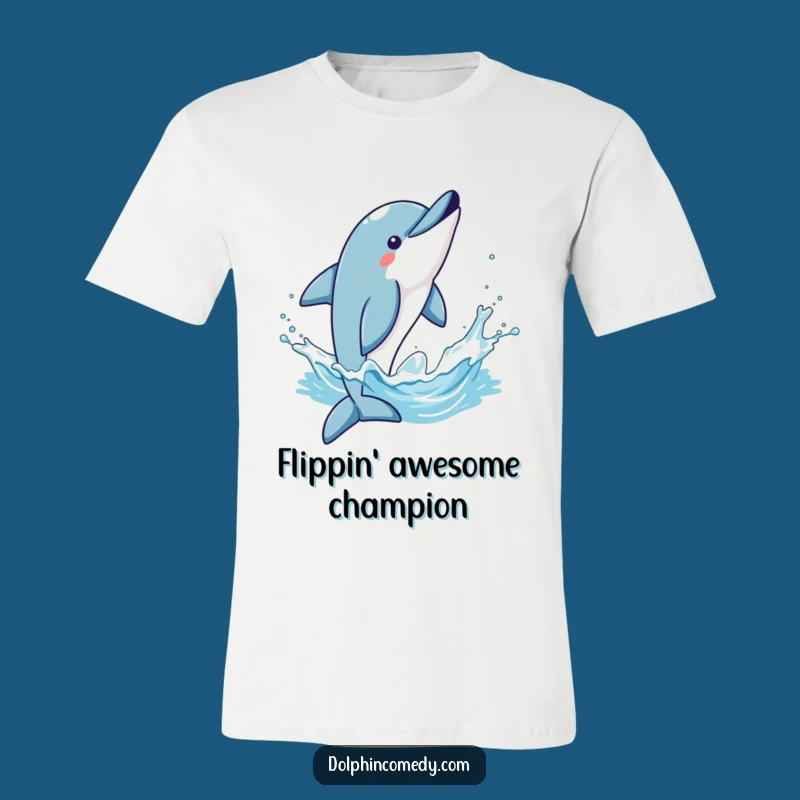 Funny Triumphant Dolphin Flip T-Shirt - Exhilarating Humorous Marine Wear