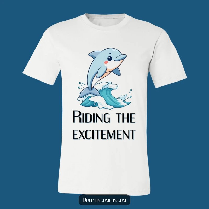 Funny Surfing Dolphin T-Shirt: Excited Wave Rider Tee, Hilarious Adventure Gift
