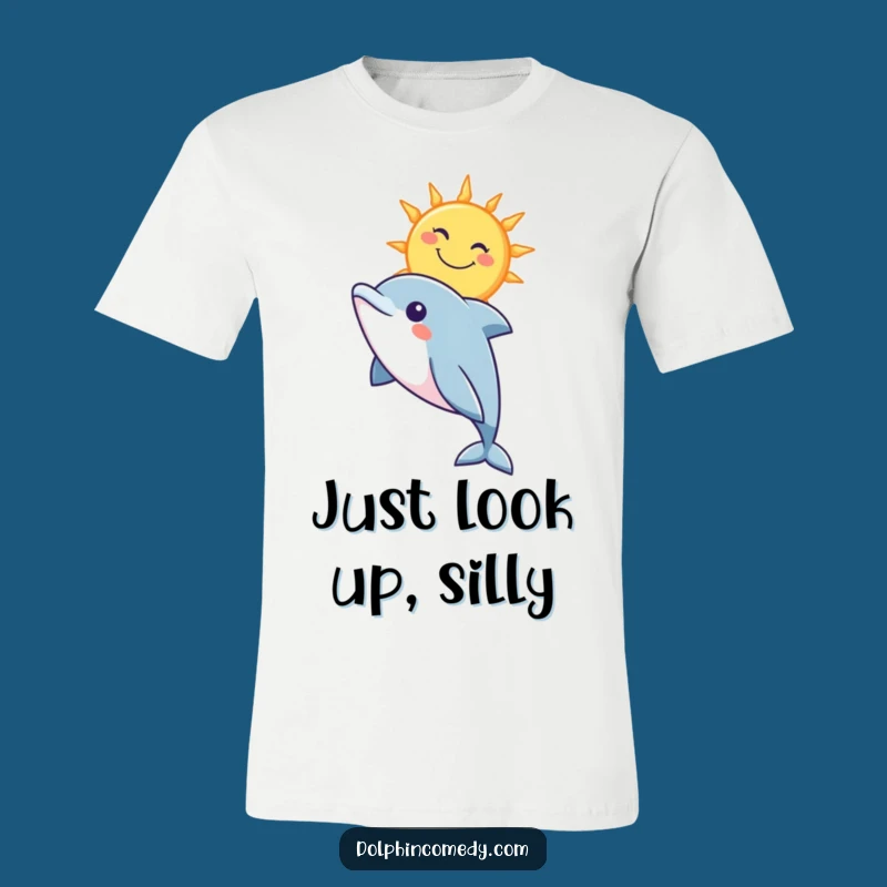 Funny Dolphin & Sun T-Shirt: Comical Ocean Vibe Tee for Laughter