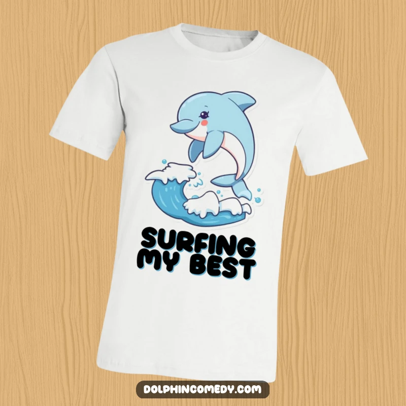 Funny dolphin t-shirt featuring an excited dolphin mid-air, leaping exuberantly over a breaking ocean wave.