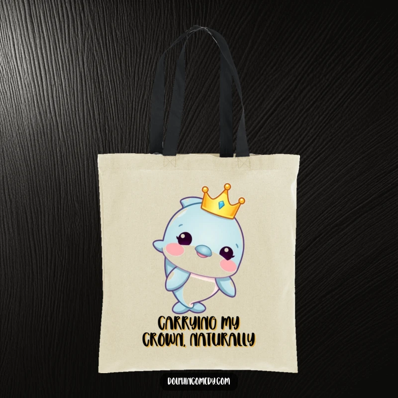 Funny tote bag designed with a regal dolphin wearing a shiny crown, ready to carry anything with a touch of humor.